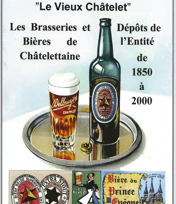 Les brasseries et bières de Châtelettaine
